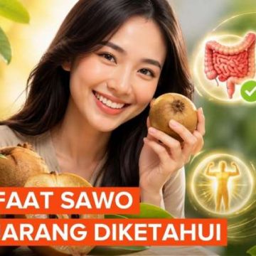 7 Manfaat Buah Sawo untuk Kesehatan: Si Manis yang Kaya Nutrisi