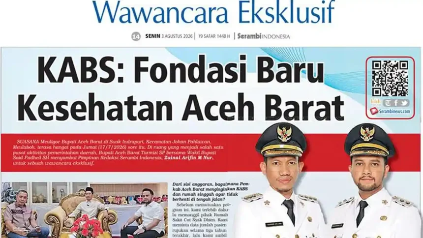 KABS: Langkah Awal Transformasi Kesehatan di Aceh Barat KABS: Langkah Awal Transformasi Kesehatan di Aceh Barat