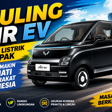 Wuling Air EV Kian Populer: Mobil Listrik Mungil yang Mencuri Hati Konsumen Indonesia