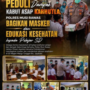 Polres Musi Rawas Bagikan Masker dan Edukasi Kesehatan ke Pelajar SD Antisipasi Kabut Asap Karhutla Polres Musi Rawas Bagikan Masker dan Edukasi Kesehatan ke Pelajar SD Antisipasi Kabut Asap Karhutla